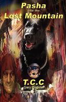 Pasha and the Lost Mountain 0982232624 Book Cover