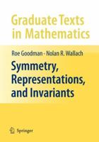 Symmetry, Representations, and Invariants 038779851X Book Cover