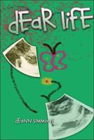 Dear Life 1424141702 Book Cover