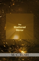 The Shattered Mirror 8182537266 Book Cover