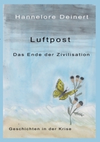 Die Luftpost: Das Ende der Zivilisation 375346113X Book Cover