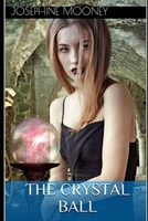 The Crystal Ball B086PSL5X6 Book Cover
