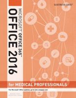 Illustrated Course Guide: Microsoft Office 365 & Office 2016 for Medical Professionals: Illustrated Microsoft Office 2016 for Medical Professionals 1305878574 Book Cover