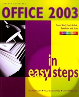 Office 2003 in Easy Steps (In Easy Steps) 1840782641 Book Cover
