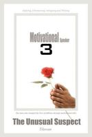 Motivational Speaker 3: The Unusual Suspect 1477230254 Book Cover