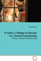 It Takes a Village to Survive in a Virtual Community 363908327X Book Cover