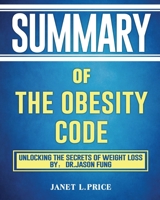 Summary of The Obesity Code 192257726X Book Cover