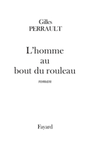 L'Homme au bout du rouleau 2213620393 Book Cover