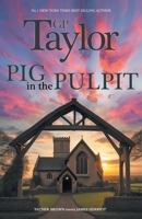 Pig in the Pulpit 1916968449 Book Cover