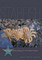 Starfish: Biology and Ecology of the Asteroidea 1421407876 Book Cover