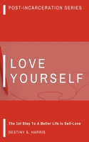 Love Yourself: Affirmations B08HGTSZYP Book Cover