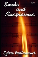 Smoke and Suspicions B0FT3H5X69 Book Cover