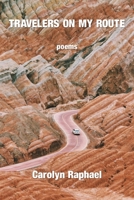 Travelers on My Route 1639802525 Book Cover