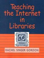 Teaching the Internet in Libraries 0838907997 Book Cover