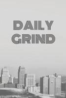 Daily Grind 1079330569 Book Cover