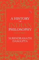A History of Indian Philosophy, Vol. 2 8120804139 Book Cover