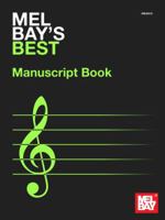 Mel Bay's Best Manuscript Book 0786683716 Book Cover