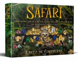 Safari: With His Royal Highness King Lo Tee Bugg Kai Ling the worlds wealthiest dog (The King Lo Tee Bugg Brilliant Book Series) 099851456X Book Cover