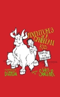 Adventures of a Caribbean Kid: Don't Go In The Bullpen 183805040X Book Cover