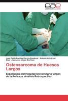 Osteosarcoma de Huesos Largos 3659024198 Book Cover