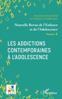 Les addictions contemporaines à l'adolescence: Dossier coordonné par Aziz Essadek, Gérard Shadili (Nouvelle Revue de l'Enfance Et de l'Adolescence) (French Edition) 2343235805 Book Cover
