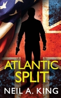 Atlantic Split (The Luke Bright Series) (Volume 1) 1982084405 Book Cover