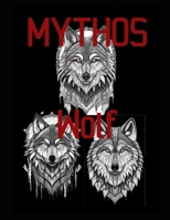 Mythos Wolf (German Edition) B0DS4LZQSG Book Cover