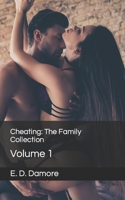 Cheating: The Family Collection: Volume 1 B0BGZDVCV4 Book Cover