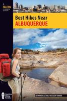 Best Hikes Near Albuquerque 0762779144 Book Cover