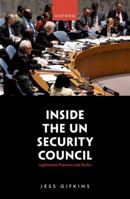 Inside the Un Security Council: Legitimation Practices and Darfur 0192869027 Book Cover