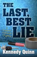 The Last Best Lie 1432831623 Book Cover