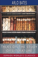 Talks on the Study of Literature B0C1RQ9Q8T Book Cover