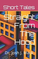 Short Tales: Straight From The Hood B0CHLB2TKV Book Cover