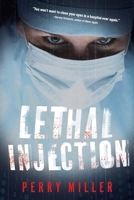 Lethal Injection 163393828X Book Cover
