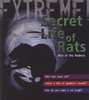 The Secret Life of Rats: Rise of the Rodents (Fact Finders) 1429631260 Book Cover