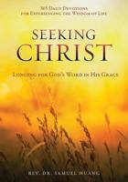 Seeking Christ 1498487629 Book Cover