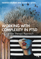 Working with Complexity in Ptsd 103226408X Book Cover