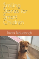 Smiling Stories for Smart Children B0FMRYCK1R Book Cover