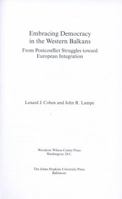 Embracing Democracy in the Western Balkans: From Postconflict Struggles toward European Integration 1421404338 Book Cover