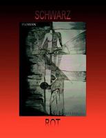 SCHWARZ - ROT 3837015203 Book Cover