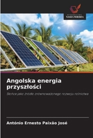 Angolska energia przyszlosci (Polish Edition) 6200689512 Book Cover