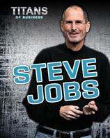 Steve Jobs (Titans of Business) 1432964356 Book Cover