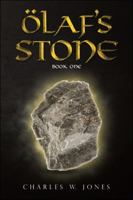 Olaf's Stone : Book One 1663206066 Book Cover