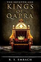 Kings of Qapra (The Seventh Age Book 1) 1499156553 Book Cover