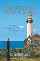 The Starfish Island Gang: Treasures of The Lighthouse 1959365614 Book Cover