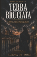 Terra Bruciata (Italian Noire): Un thriller noir tra mafia, segreti di famiglia e cospirazioni nella Sicilia più autentica (Italian Edition) Italian Crime Fiction (Italian Novels Fiction Collection) B0H6SF2J3Q Book Cover