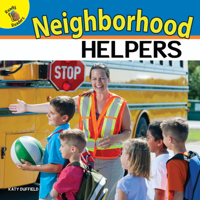 Neighborhood Helpers 1641561998 Book Cover