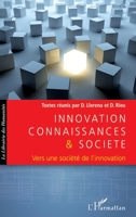 Innovation connaissances et société: Vers une société de l'innovation 2296568092 Book Cover