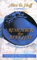 Remember the Blue Hat 1880338424 Book Cover