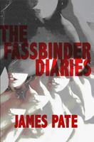 The Fassbinder Diaries 1937865207 Book Cover